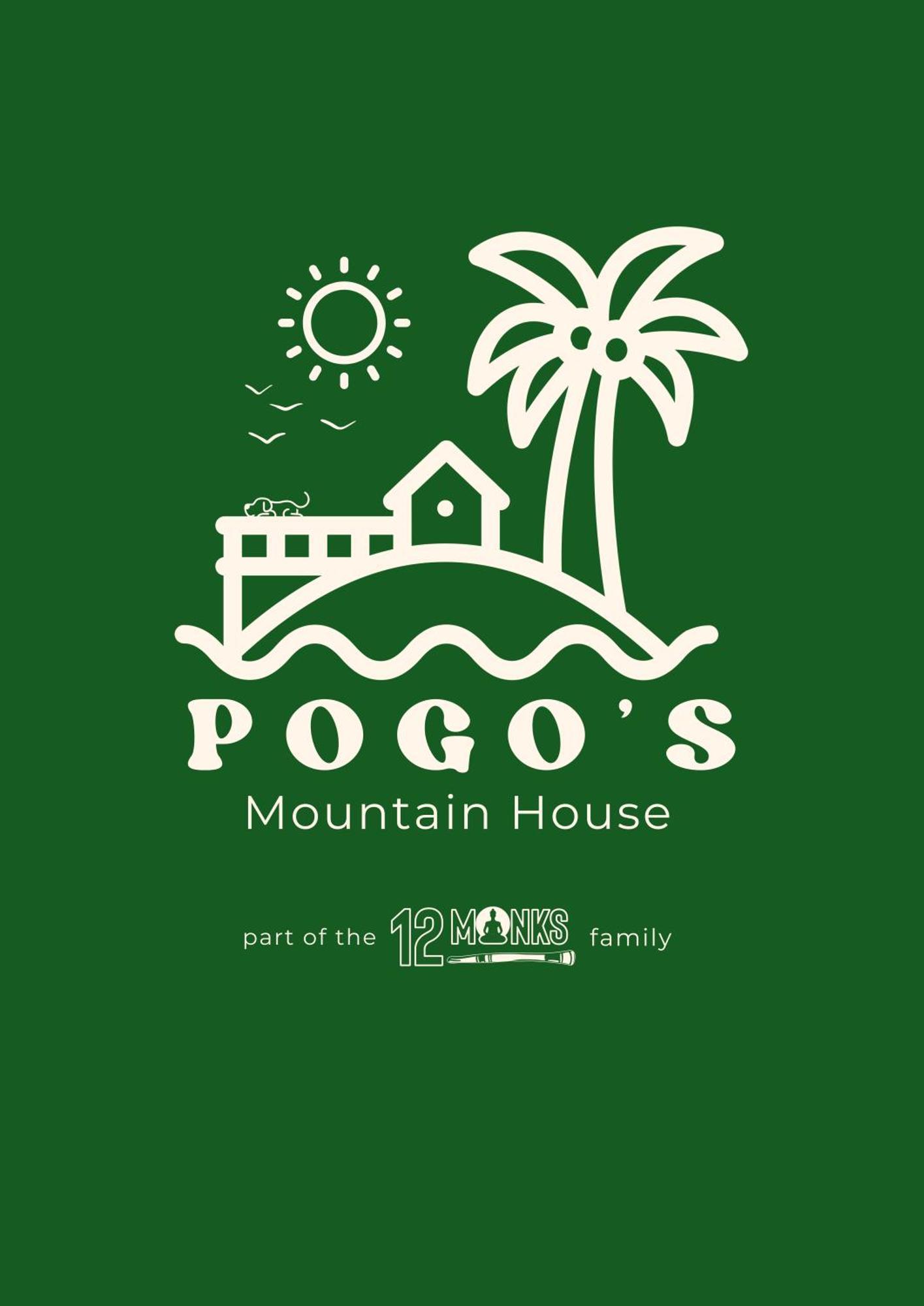 Pogo's Mountain House - A Part Of The 12 Monks Family Hostel *